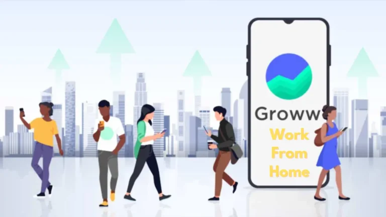 Groww Work From Home