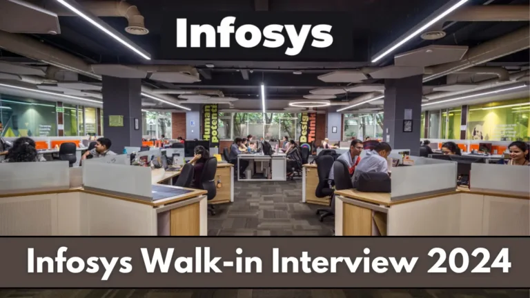 Infosys Walk-in Interview 2024