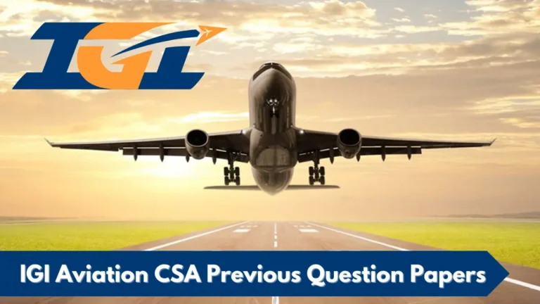 IGI Aviation CSA Previous Question Papers